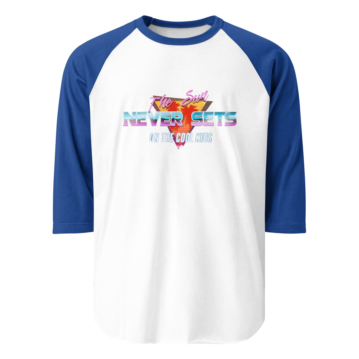 The Sun Never Sets On the Cool Kids - 3/4 Sleeve Raglan Shirt