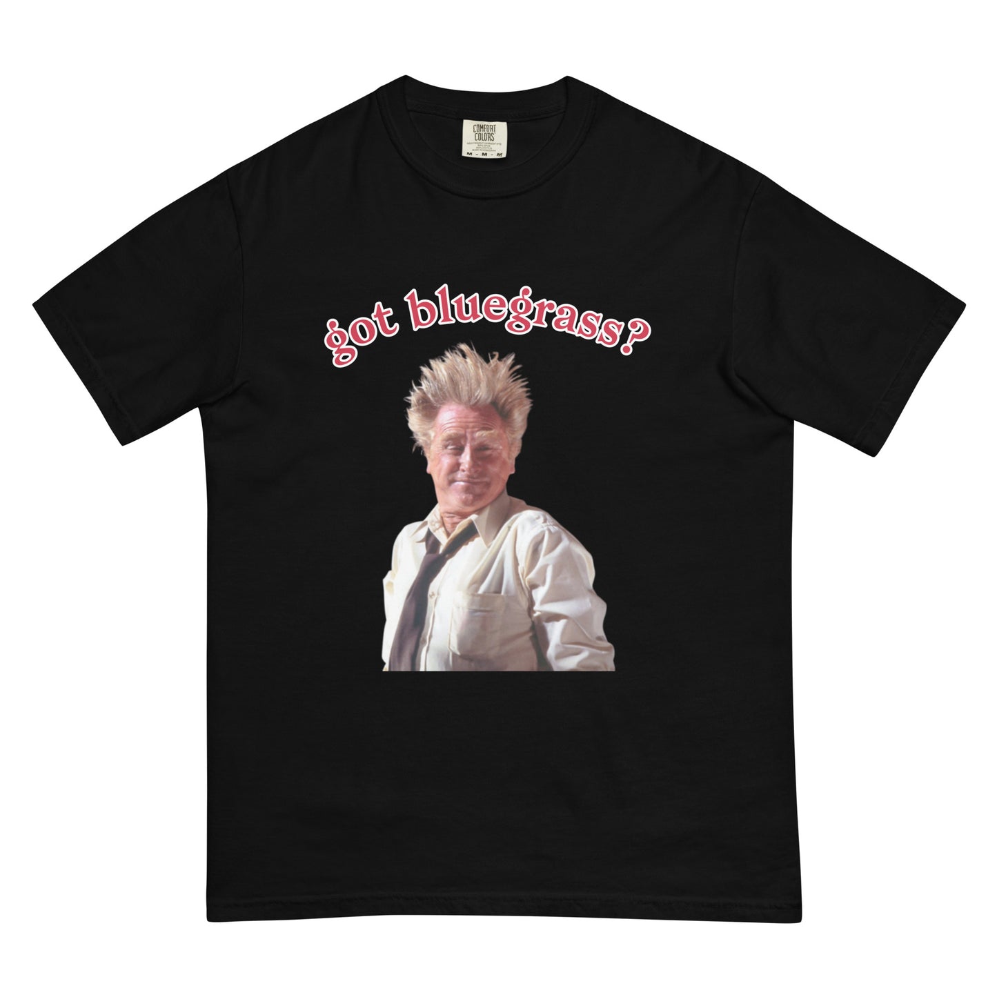 got bluegrass? - Comfort Colors