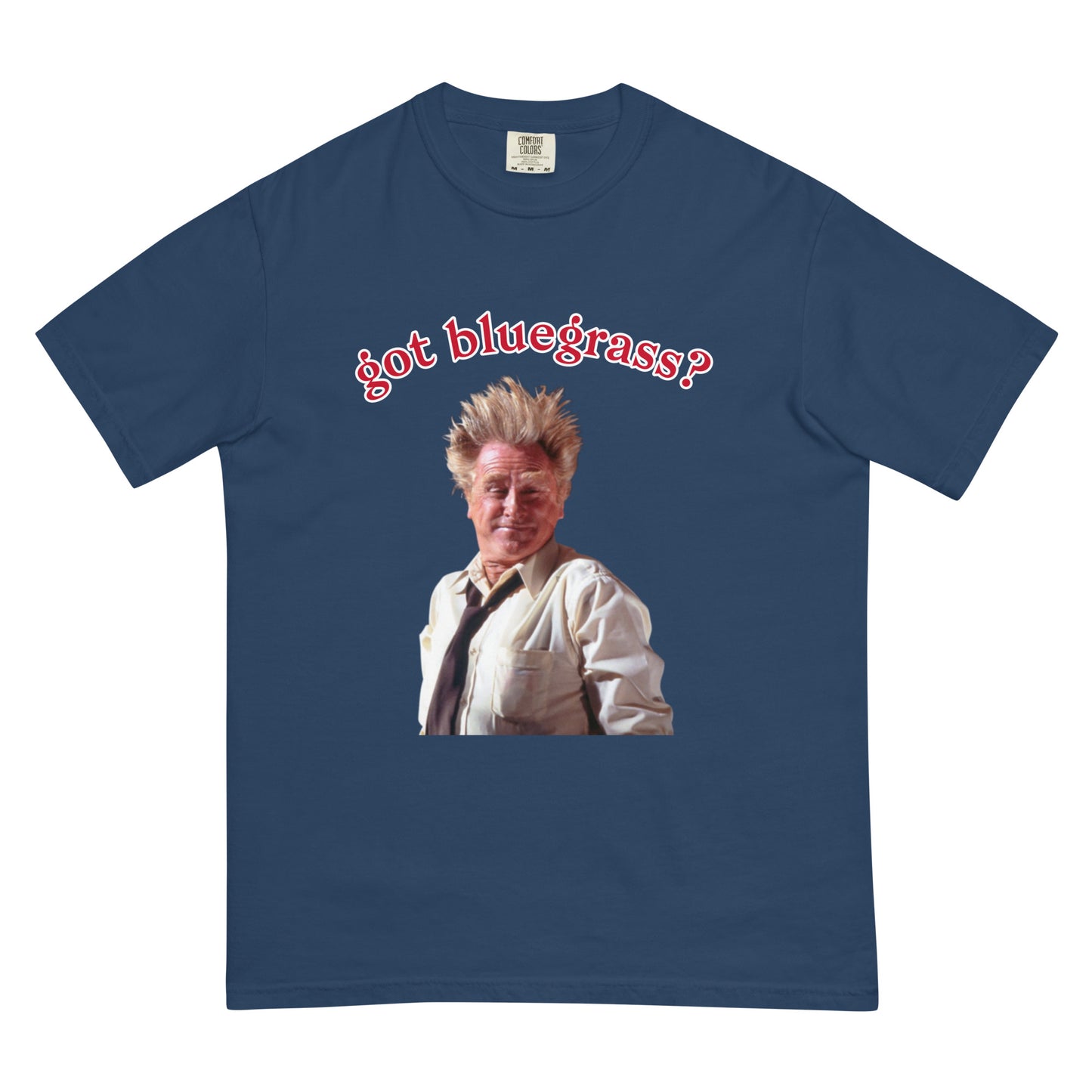 got bluegrass? - Comfort Colors